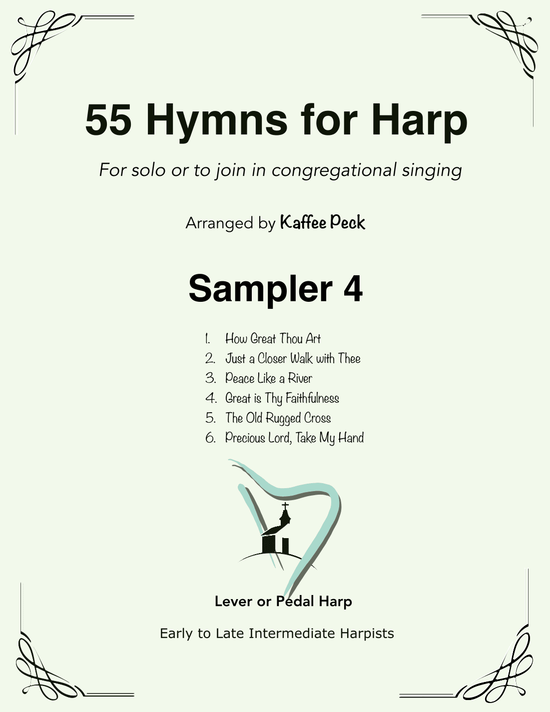 55 Hymns for Harp: Sampler 4 (arr. Kaffee Peck)