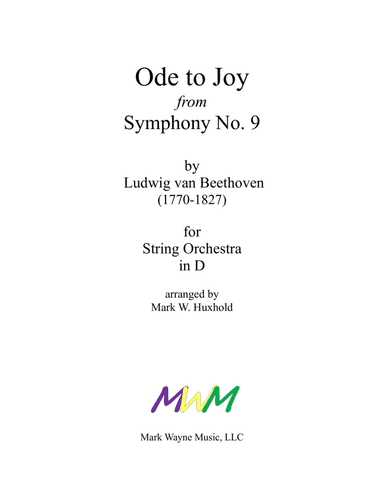 Ode to Joy from Symphony No. 9 - Score Only (arr. Mark W. Huxhold)