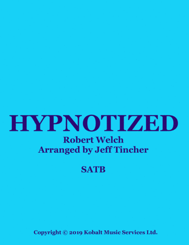 Hypnotized (arr. Jeff Tincher)