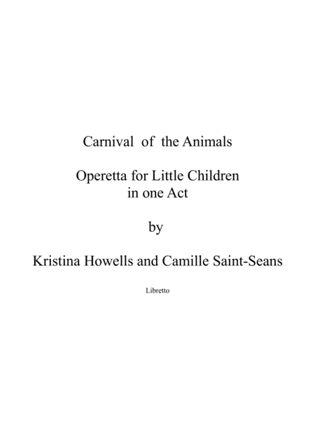 Carnival of the Animals Operetta for Little Children Libretto and Vocal Score