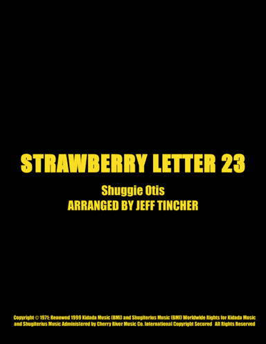 Strawberry Letter 23 (arr. Jeff Tincher)