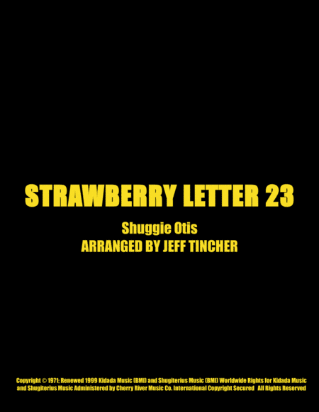 Strawberry Letter 23 (arr. Jeff Tincher)