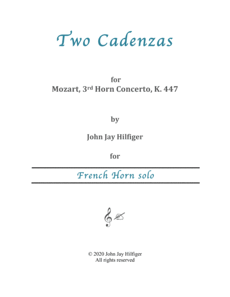 Two Cadenzas for Mozart Horn Concerto No. 3