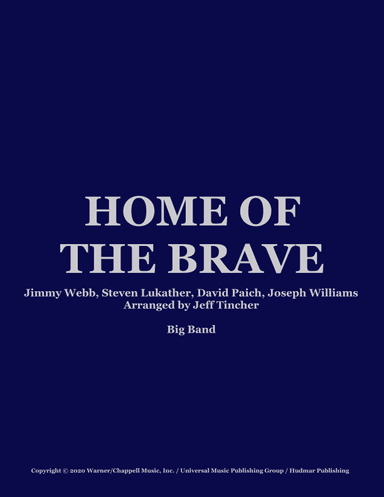 Home Of The Brave (arr. Jeff Tincher)