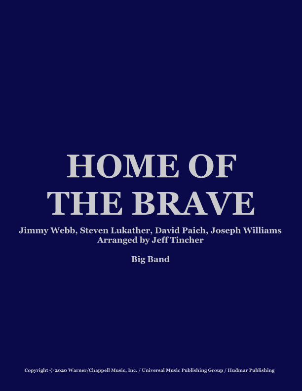 Home Of The Brave (arr. Jeff Tincher)