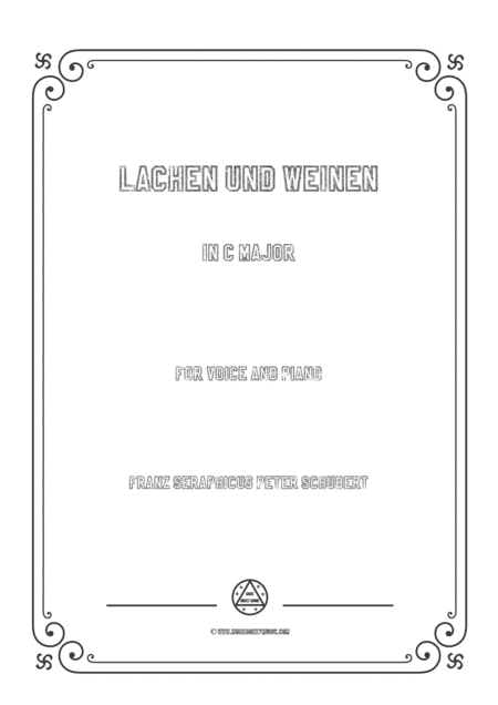 Schubert-Lachen und Weinen in C Major,for voice and piano (arr. MSM)