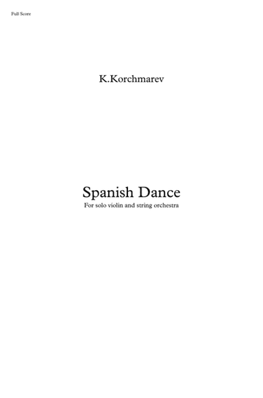 K.Korchmarev "Spanish Dance" for violin and string orchestra (arr. Seva Youdenitch)