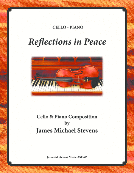 Reflections in Peace - Cello & Piano