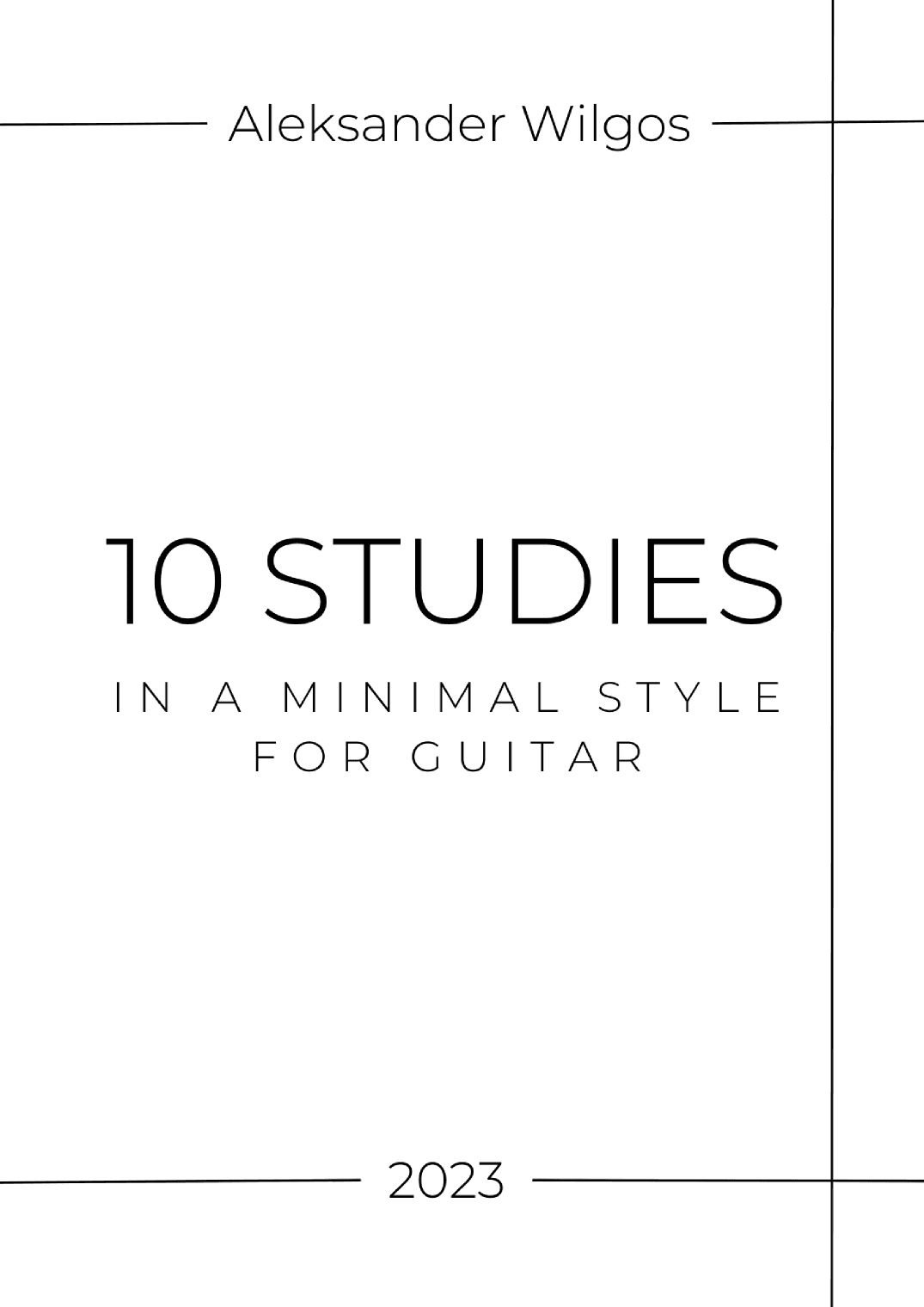 10 Studies in a Minimal Style for Guitar