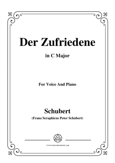 Schubert-Der Zufriedene,in C Major,for Voice&Piano (arr. MSM)