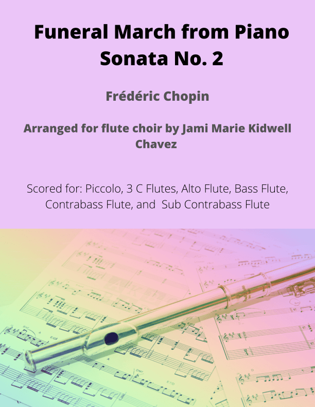 Funeral March from Piano Sonata No. 2 (arr. Jami Marie Kidwell Chavez)