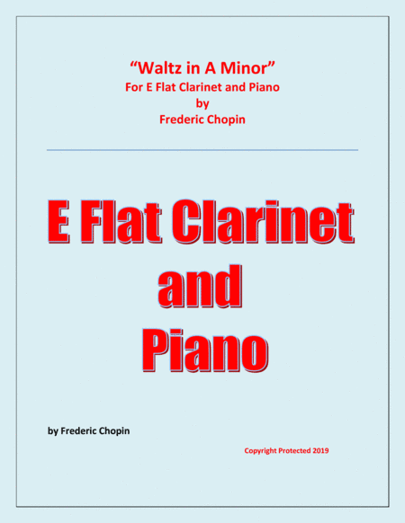 Waltz in A Minor (Chopin) - E Flat Clarinet and Piano - Chamber music (arr. Raymond Fenech)