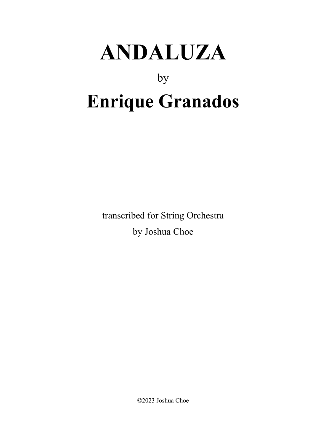 12 Danzas españolas: Andaluza (arr. Joshua Choe)
