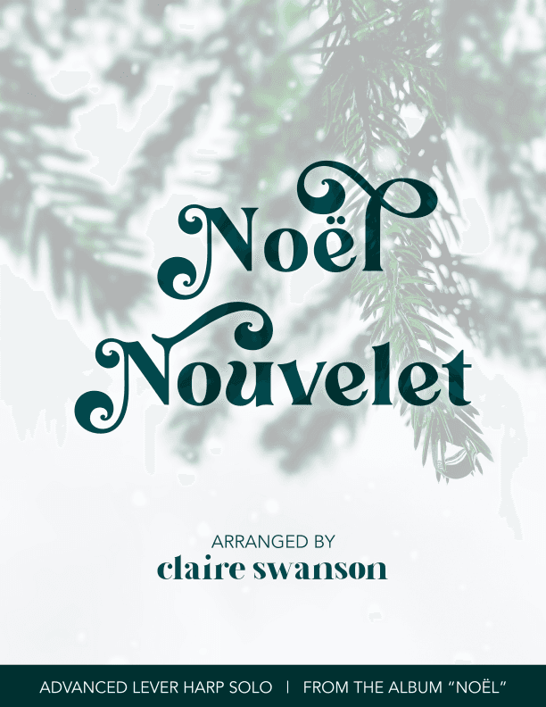 Noël Nouvelet (arr. Claire Swanson)