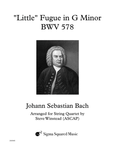Little Fugue in G Minor, BWV 578 for String Quartet (arr. Steve Winstead)