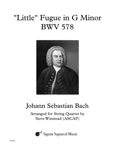 Little Fugue in G Minor, BWV 578 for String Quartet (arr. Steve Winstead)