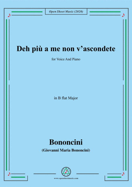 Bononcini,G.M.-Deh più a me non v'ascondete,in B flat Major,for Voice and Piano (arr. MSM)
