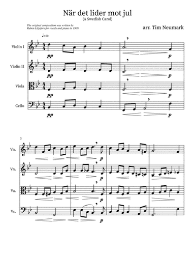 När det lider mot jul (A Swedish Carol) for string quartet (arr. Tim Neumark)