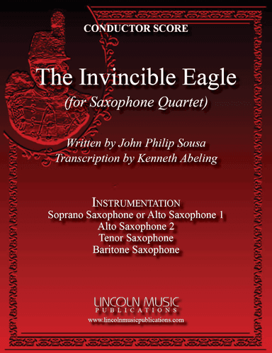March - The Invincible Eagle (for Saxophone Quartet SATB or AATB) (arr. Kenneth Abeling)