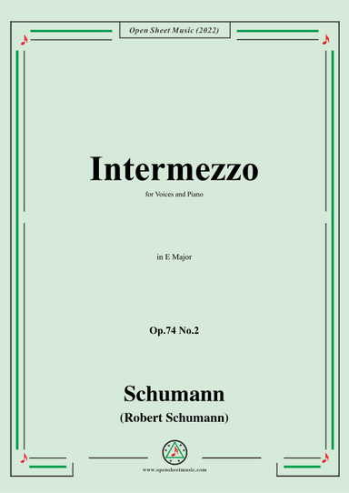 Schumann-Intermezzo,Op.74 No.2,in E Major (arr. OSM Press)