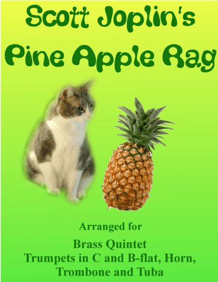 Scott Joplin: Pine Apple Rag for Brass Quintet (arr. Darrell Goforth)