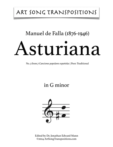 DE FALLA: Asturiana (transposed to G minor) (arr. ArtSongTranspositions.com)