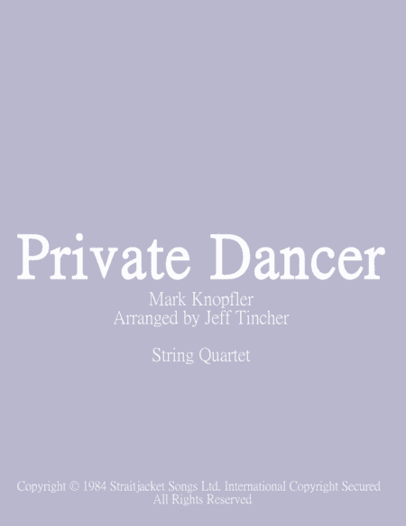 Private Dancer (arr. Jeff Tincher)