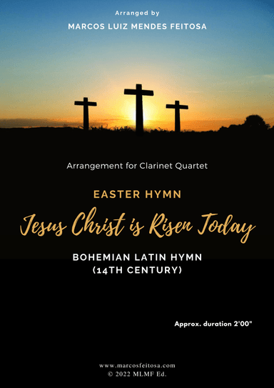 Easter Hymn (Jesus Christ is Risen Today) - Clarinet Quartet (arr. MARCOS LUIZ MENDES FEITOSA)