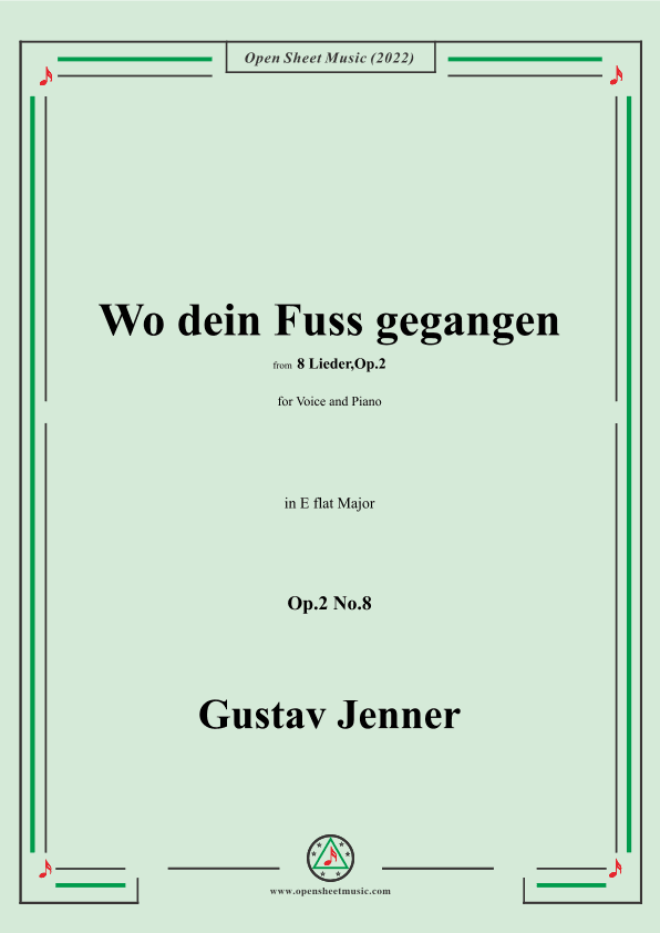 Jenner-Wo dein Fuss gegangen,in E flat Major,Op.2 No.8 (arr. OSM Press)