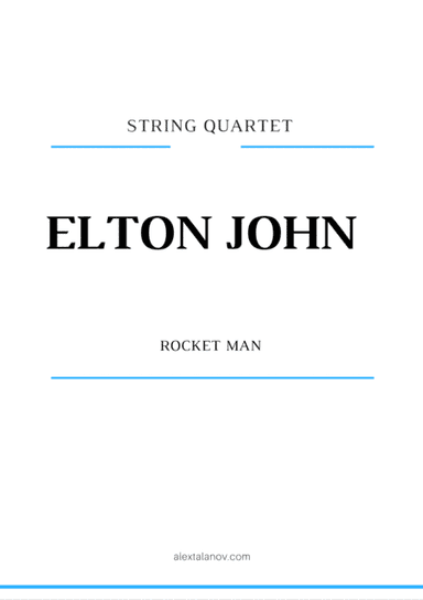 Rocket Man (I Think It's Gonna Be A Long Long Time) (arr. Alex Talanov)