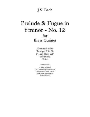PRELUDE and FUGUE No. 12 in f minor for Brass Quintet (arr. Kent S. Burchill)
