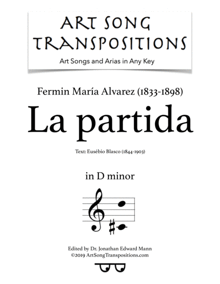 ÁLVAREZ: La partida (transposed to D minor) (arr. ArtSongTranspositions.com)