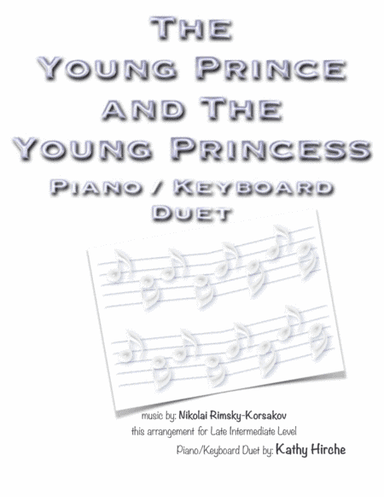 The Young Prince and The Young Princess - Piano/Keyboard Duet (arr. Kathy Hirche)