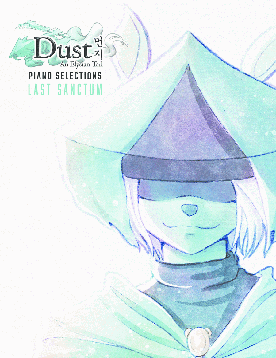Last Sanctum - Dust: An Elysian Tail (Piano Selections)