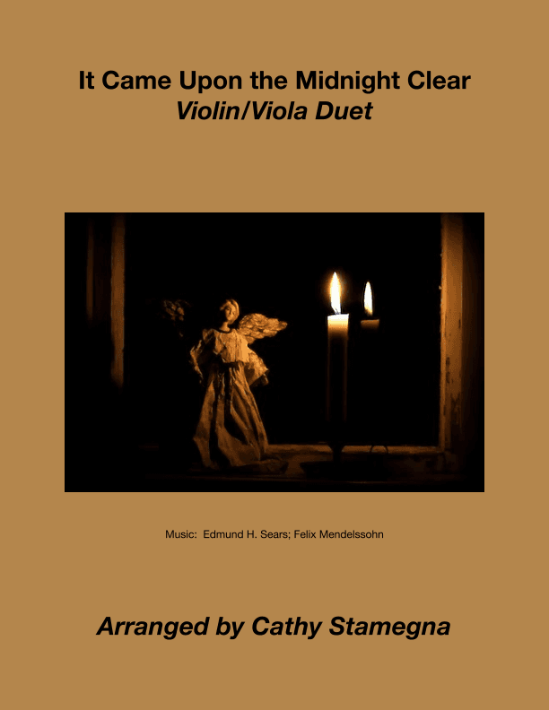 It Came Upon the Midnight Clear (Violin/Viola Duet) (arr. Cathy Stamegna)