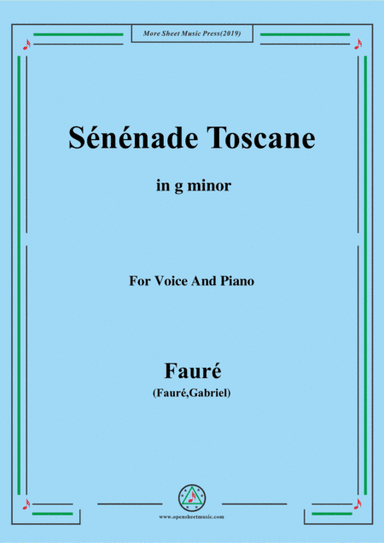Fauré-Sénénade Toscane,in b flat minor,for Voice and Piano (arr. MSM)
