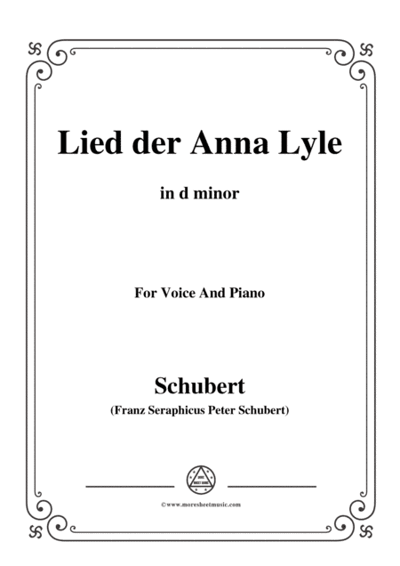Schubert-Lied der Anna Lyle,Op.85 No.1,in d minor,for Voice&Piano (arr. MSM)