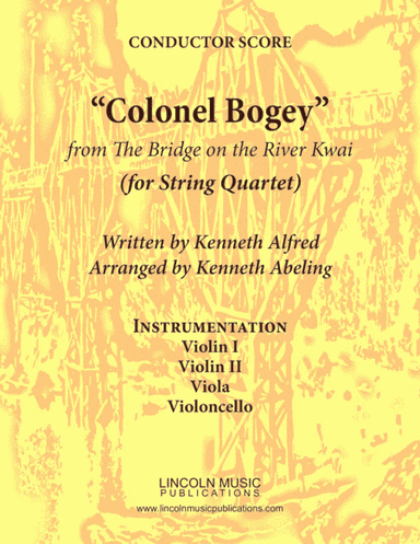 March - "Colonel Bogey" (for String Quartet) (arr. Kenneth Abeling)