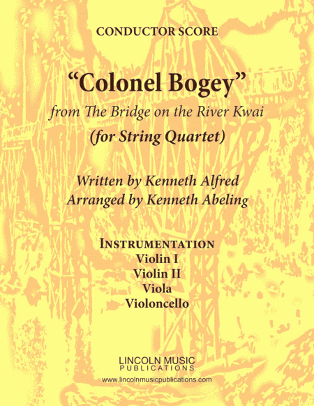 March - "Colonel Bogey" (for String Quartet) (arr. Kenneth Abeling)