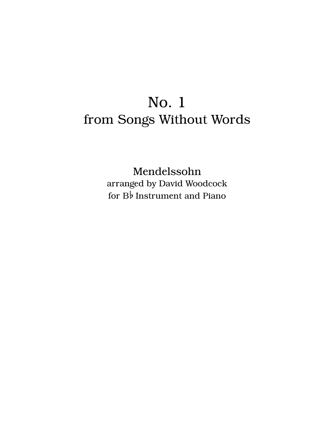 No. 1 from Songs Without Words - US Letter (arr. David Woodcock)