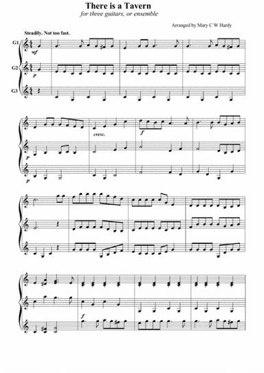 There is a Tavern  for three guitars (arr. Mary C W Hardy)