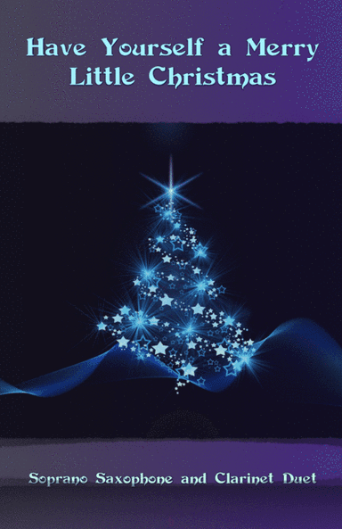 Have Yourself A Merry Little Christmas (arr. David McKeown)