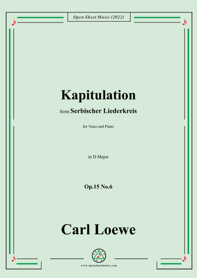 Loewe-Kapitulation,in D Major,Op.15 No.6 (arr. OSM Press)