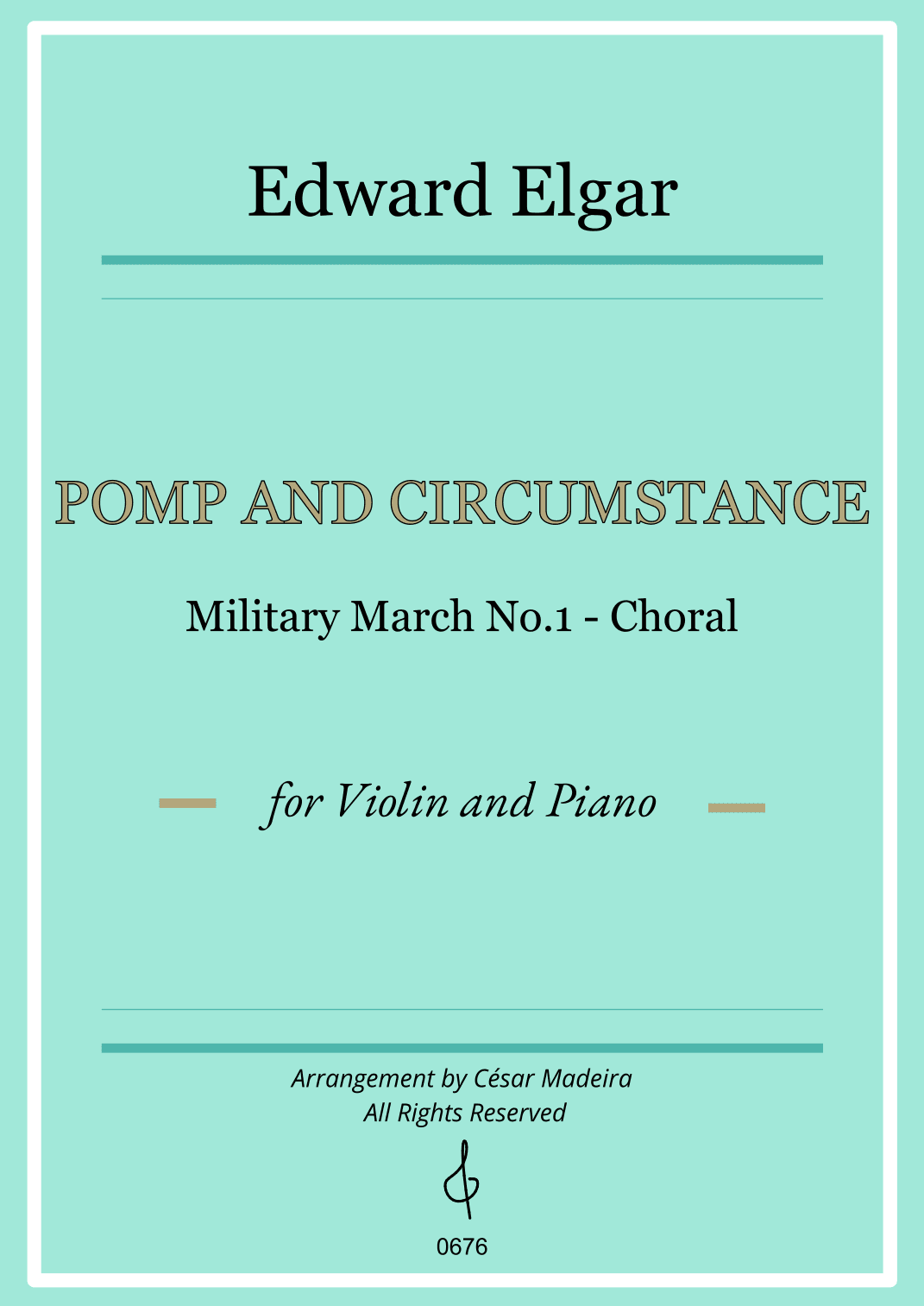 Pomp and Circumstance No.1 - Violin and Piano (Full Score) (arr. César Madeira)