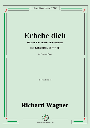 Wagner-Erhebe dich(Durch dich musst ich verlieren),in f sharp minor (arr. OSM Press)