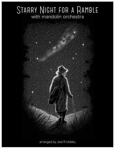 Starry Night For A Ramble (with Mandolin Orchestra) (arr. Joel R Hobbs)