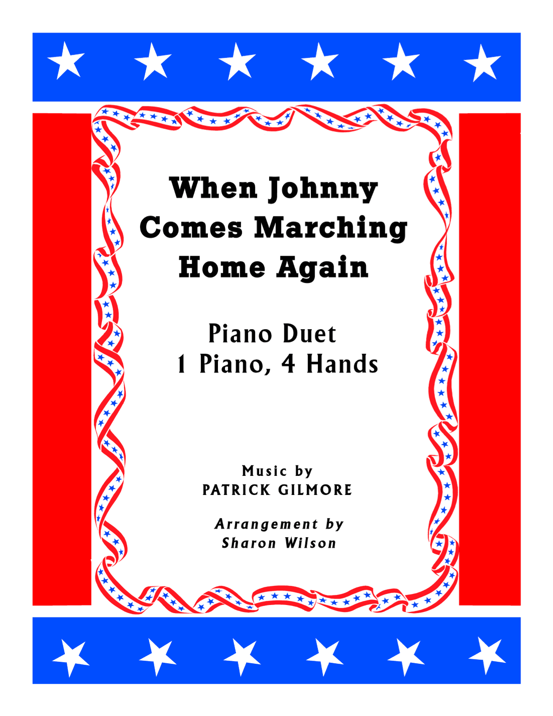 When Johnny Comes Marching Home (1 Piano, 4 Hands Duet) (arr. Sharon Wilson)