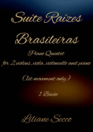 Baião - 1st Movement of "Suite Raízes Brasileiras"