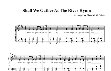At The River (Shall We Gather At The River) (arr. Arranged by Diane M. McGahee)