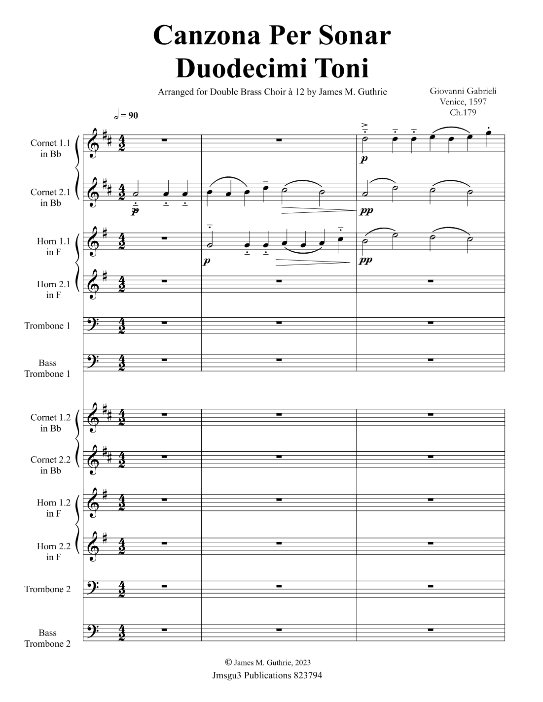 Gabrieli: Canzon per Sonar Ch. 179 for Double Brass Choir à 12 (arr. James M. Guthrie, ASCAP)